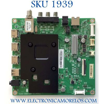 MAIN PARA TV INSIGNIA 4K FIRE TV UHD SMART TV / NUMERO DE PARTE XKCB02K063 / 715GA715-M01-B00-005G / E248779 / XKCB02K063010X / PANEL TPT430WR / DISPLAY PT430GT01-3 / MODELO NS-43DF710NA21